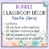 Classroom Decor Bundle Floral Theme Spanish