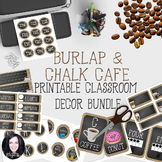 Classroom Decor - Burlap Chalkboard Cafe