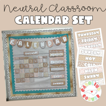 Preview of Classroom Decor Calendar Set Neutral Back to School