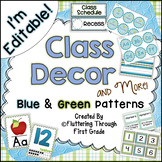 Classroom Decor Editable ~ Blue and Green Patterns