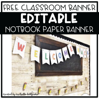 Preview of Classroom Decor Editable Notebook Paper Banner