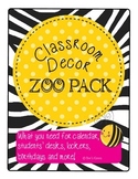 Classroom Decor Pack - The Zoo