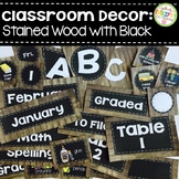 Classroom Decor Rustic Wood and Black EDITABLE