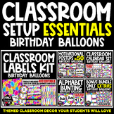 Classroom Decor Setup Essentials Bundle - BIRTHDAY BALLOON