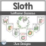 Classroom Decor Sloth Welcome Banners