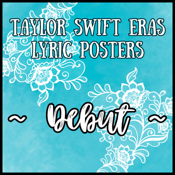 Classroom Decor | Taylor Swift Eras Lyrics Posters | Debut Era | TPT