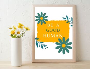 Preview of Classroom Decoration Be A Good Human Positive Affirmations and Motivations