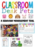 Classroom Desk Pets: A Behavior Management (and Incentive) Tool