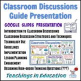 Classroom Discussions Guide Presentation