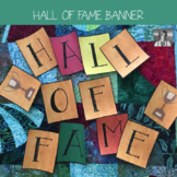 Classroom Display: Hall of Fame Banner