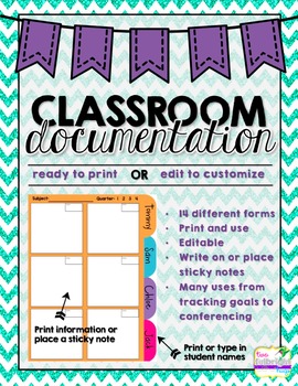 Preview of Classroom Documentation Forms {EDITABLE or Print & Use}