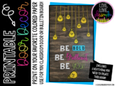 Classroom Door Decor Kit: Be Bold, Be Brilliant, Be You! -