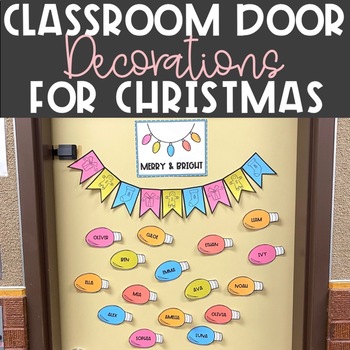 Classroom Door Decorations For Christmas by Teaching with Kaylee B