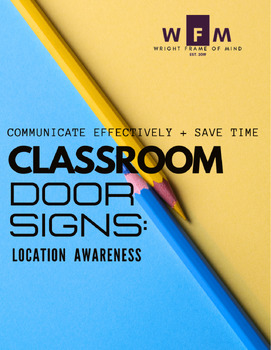 Preview of Classroom Door LOCATION NOTES | Print and Communicate Effectively