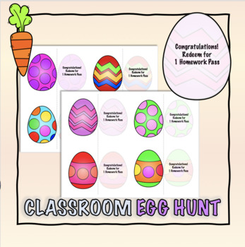 Preview of Classroom Easter Egg hunt Homework pass