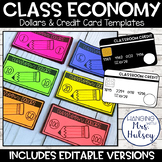 Classroom Economy: Editable Dollars and Credit Card Templates