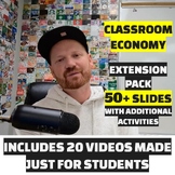 Classroom Economy Extension Pack - 20 Videos for Your Stud