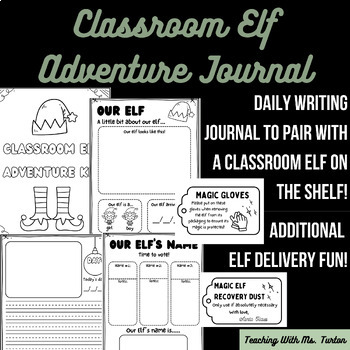 Preview of Classroom Elf Adventures Journal/Diary Kit