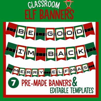Classroom Elf Banners - Editable by Amores Education | TPT