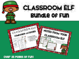 Classroom Elf Bundle of Fun