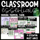 Classroom Essentials Bundle {Modern Tropical Theme}