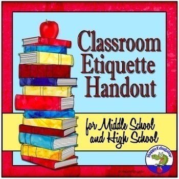 Preview of Classroom Etiquette Handout Middle School or High School and Easel Activity