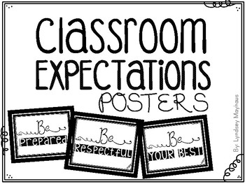 Classroom Expectations Posters by Lyndsey Mayhaus | TPT
