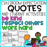Classroom Expectations - Quotes and Activities