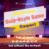 Classroom Quiz-Style Game Talking All About Respect for El
