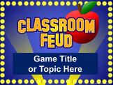 Classroom Feud PowerPoint Template - Plays Like Family Feud
