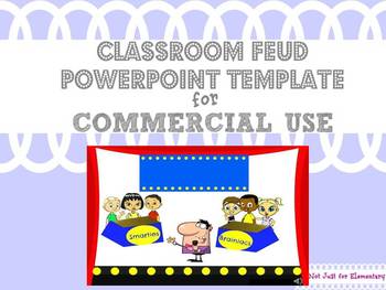 Preview of Classroom Feud Powerpoint Template: Commercial Use