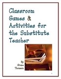 Classroom Games & Activities for the Substitute Teacher