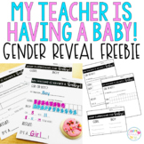 Classroom Gender Reveal Freebie: My Teacher is Having a Baby!