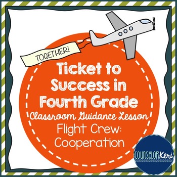 Preview of Classroom Guidance Lesson - Cooperation - Flight Crew Fun Cooperative Game!