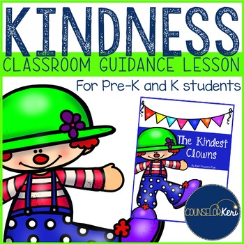 Preview of Kindness Classroom Guidance Lesson for Pre-K and Kindergarten Counseling