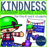 Kindness Classroom Guidance Lesson for Pre-K and Kindergar