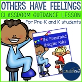 Classroom Guidance Lesson Others Have Feelings for Pre-K a