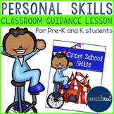 I Have Skills Classroom Guidance Lesson for Pre-K and Kind