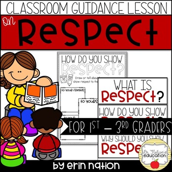 Classroom Guidance Lesson - Respect by Dr Nation's Education | TpT