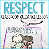 Respect Lesson: Counseling Classroom Guidance Lesson on Sh
