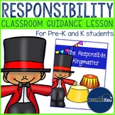 Responsibility Classroom Guidance Lesson for Pre-K and Kin