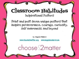Classroom Habitudes - Inspirational Posters