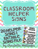 Classroom Helper Signs with EDITABLE FILE