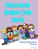 Classroom Helper/Job Cards - ThistleGirl Design Theme (Sim