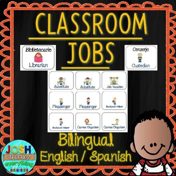 Preview of Classroom Jobs - Bilingual English and Spanish / Los Trabajos del Salón