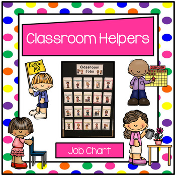 Classroom Helpers Job Chart by Tannery Loves Teaching | TpT