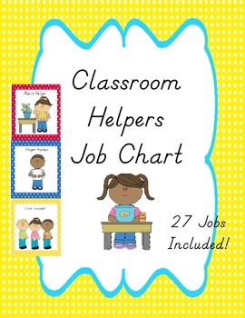 Classroom Helpers Job Chart, Polka Dots by Stacia Bernath | TpT