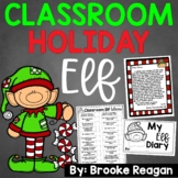 Classroom Elf: Holiday Classroom Elf {Behavior System and 