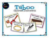 Classroom Instruments Taboo