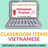 Classroom Items Vietnamese Distance Learning | Vietnamese 